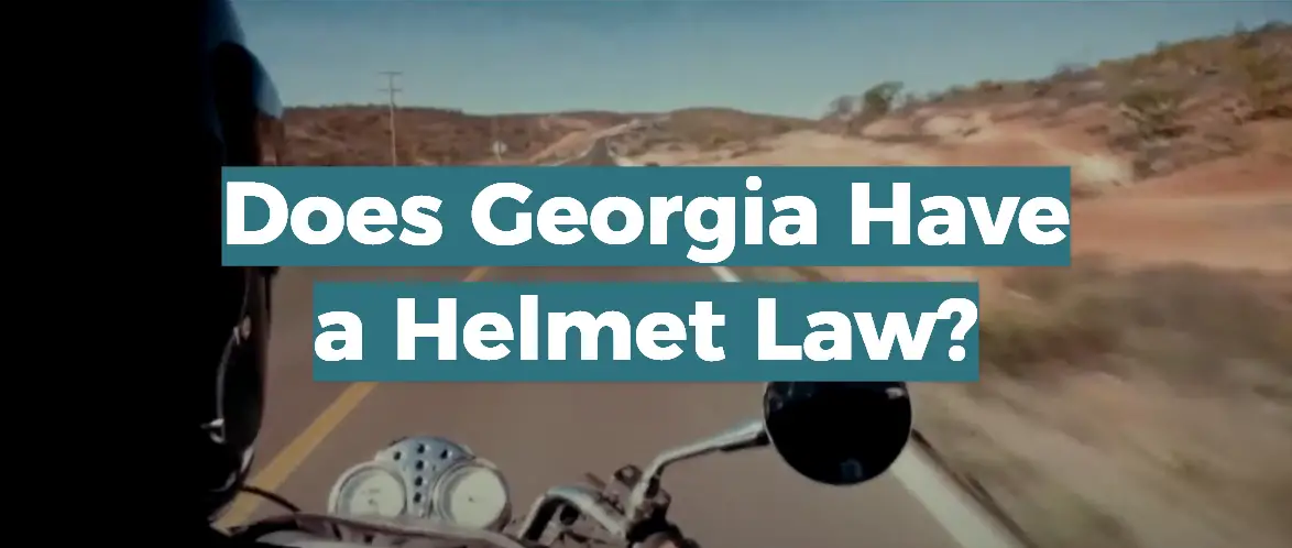 Does Georgia Have a Helmet Law?