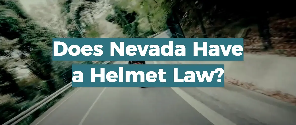 Does Nevada Have a Helmet Law?
