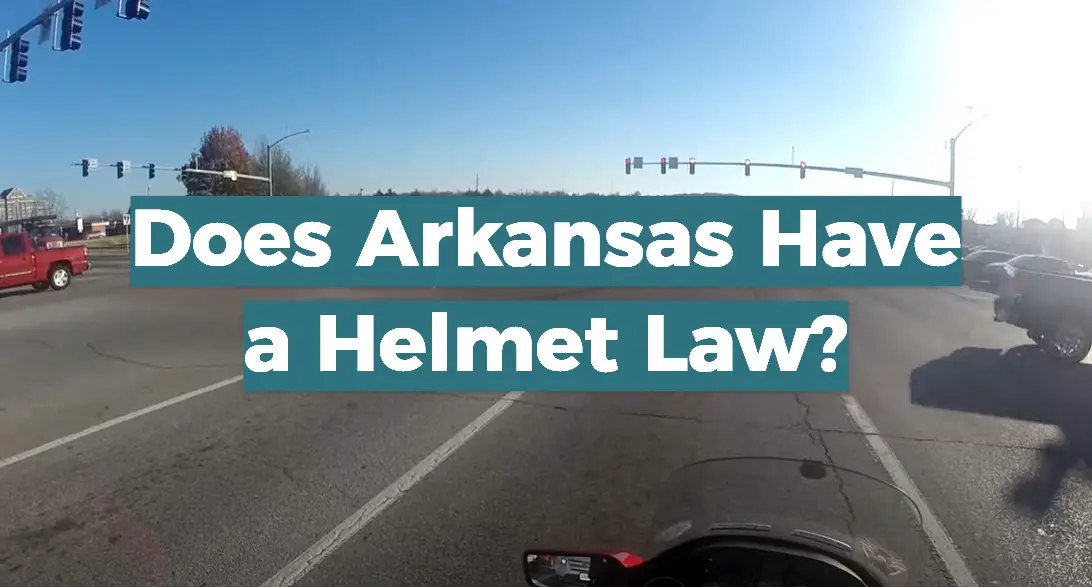 Does Arkansas Have a Helmet Law?