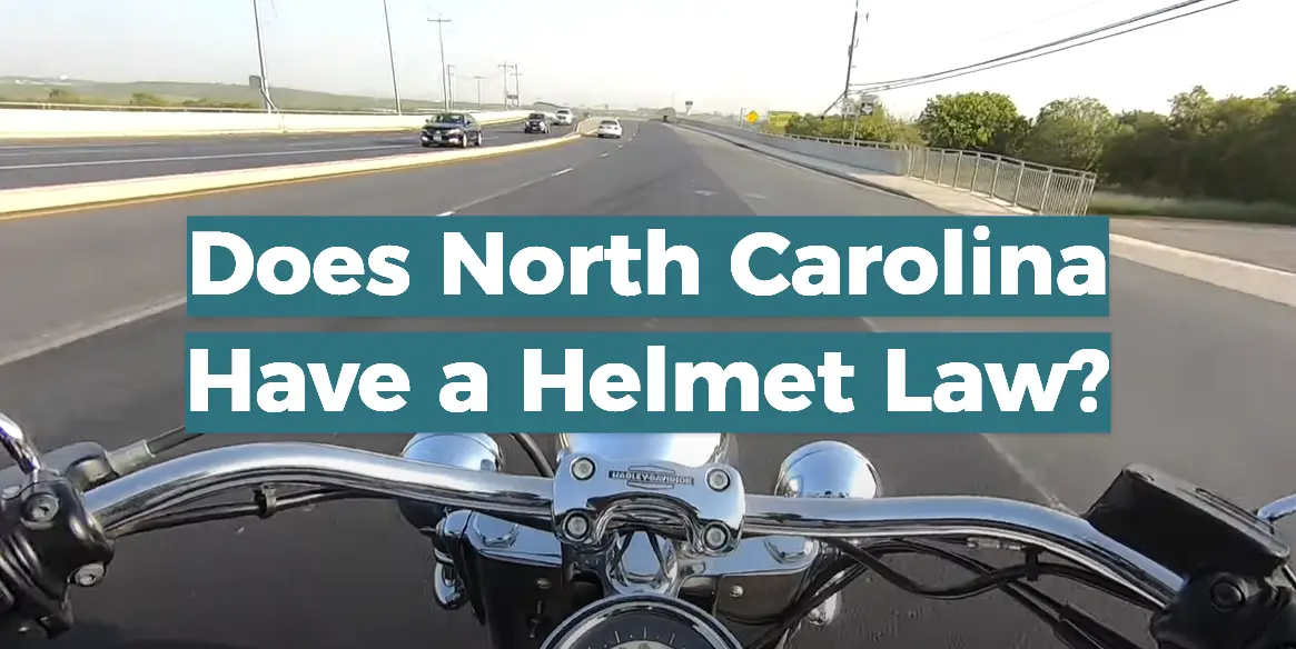 Does North Carolina Have a Helmet Law?