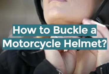 How to Buckle a Motorcycle Helmet?