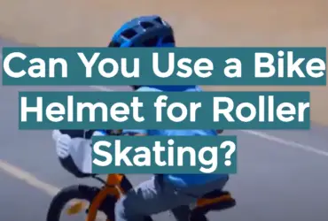 Can You Use a Bike Helmet for Roller Skating?